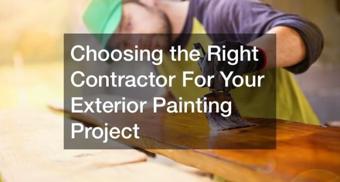 Choosing the Right Contractor For Your Exterior Painting Project ...
